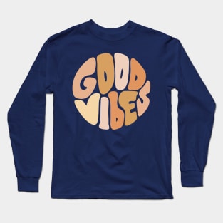 Good Vibes Aesthetic Inspiring Positivity Long Sleeve T-Shirt